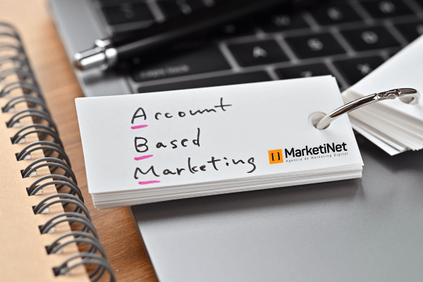 Estrategia de Account-Based Marketing realizada por Marketinet