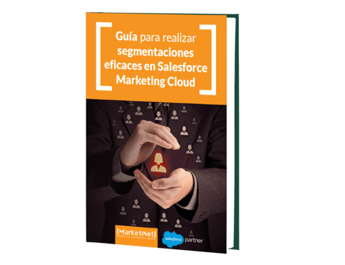 Guía segmentaciones Salesforce Marketing Cloud
