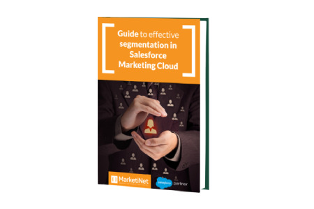 New ebook: Guide to Effective Segmentation in Salesforce Marketing Cloud