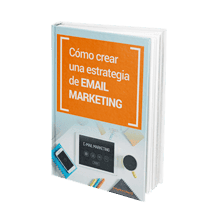 EBook Estrategia de Email Marketing: desarrolla campañas efectivas para B2B y B2C